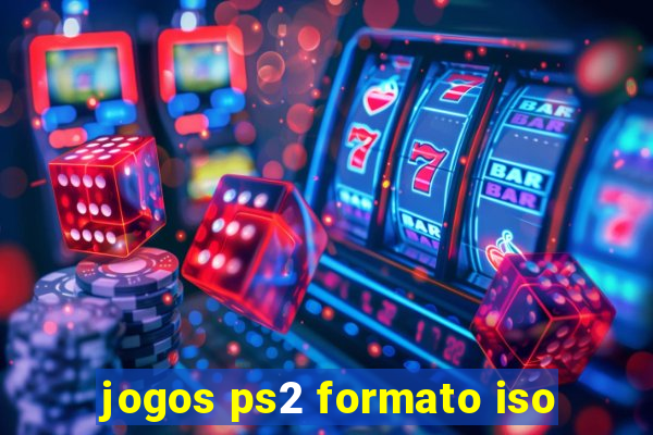 jogos ps2 formato iso